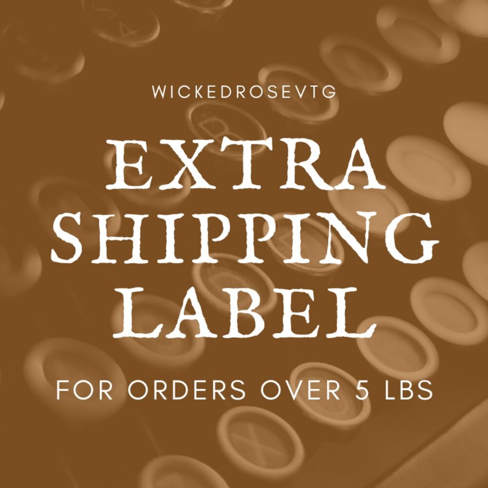 EXTRA S/H LABEL For Orders Over 5 lbs